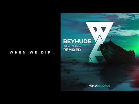 Premiere: Beyhude - Alabora (Yannek Maunz & Felix Raphael Remix) [WAYU Records]
