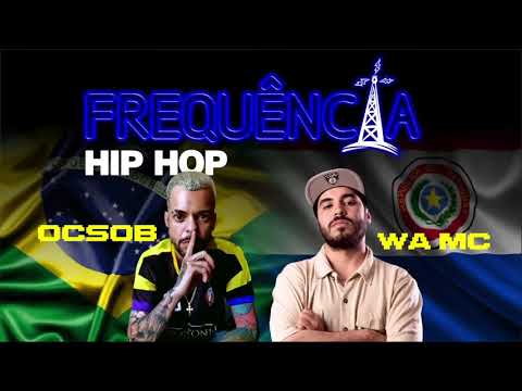Live Frequência Hip Hop - OCSOB
