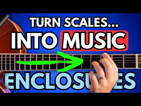 Stuck in Scales? Try Enclosures for Jazz Guitar!