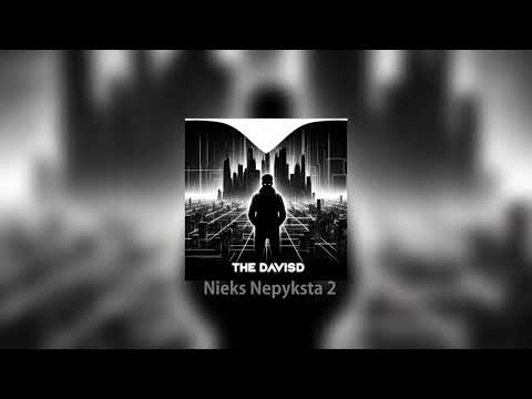 TheDavisD - NIEKS NEPYKSTA 2