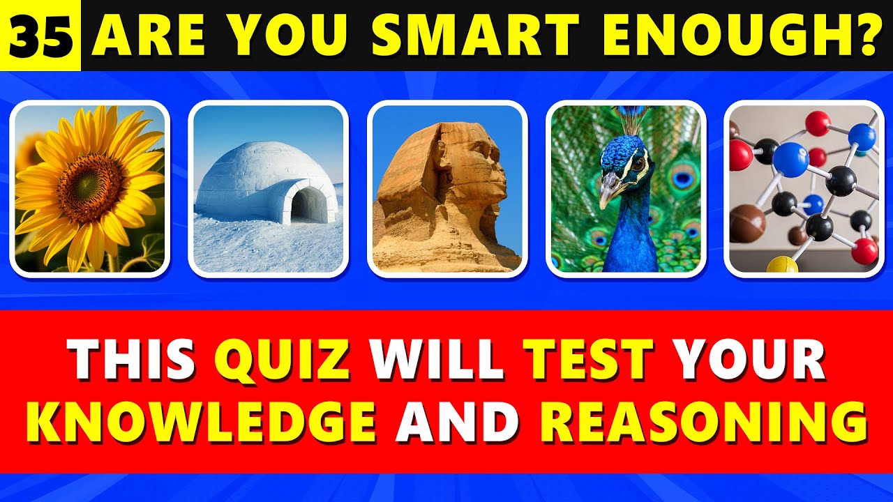 This Tough Quiz Is Lots of Fun! (Brain Gym 35)