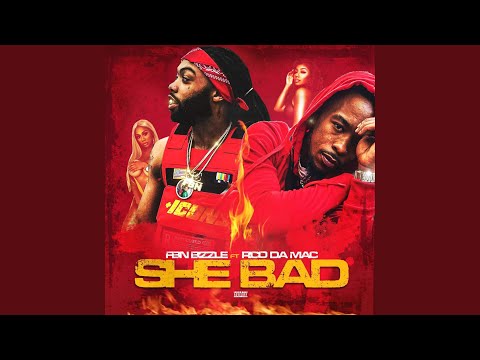 She Bad (feat. Rico Da Mac & Fbngb Polo)