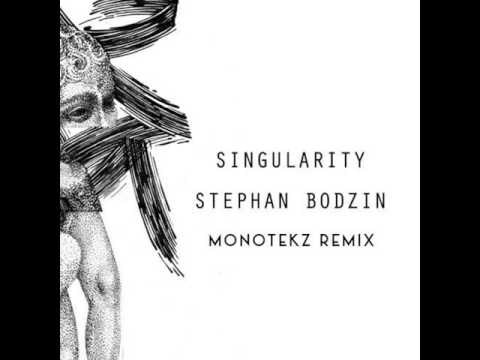 Stephan Bodzin - Singularity (Monotekz Remix) [Free Download]