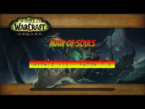 Maw of Souls +13 - Patch 7.3 Demon Hunter PoV IN TIME