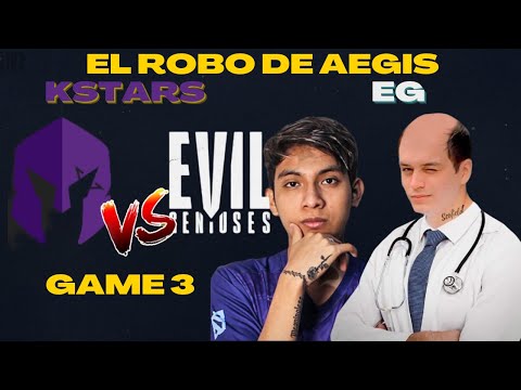 KSTARS vs EG  ( GAME 3 ) EL ROBO DEL AEGIS DEFINE TODO