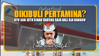 Download lagu Korupsi Pertamina Bikin Dongkol? Sini Kita Belajar Bersama Saja, Kali Aja Bangun - Cak Nun mp3
