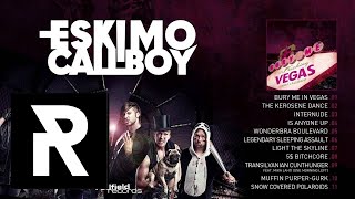 ESKIMO CALLBOY - Light The Skyline