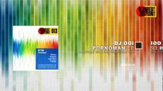DJ Ogi - Pornoman EP | Blurred Motion Records 013