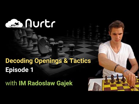 Decoding Openings & Tactics with IM Radoslaw! Episode 1