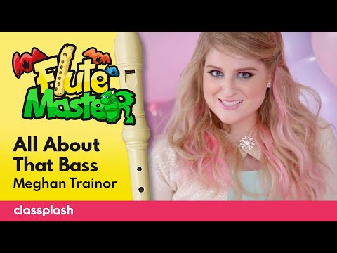 All About That Bass - Meghan Trainor | Recorder Lesson with Flute Master