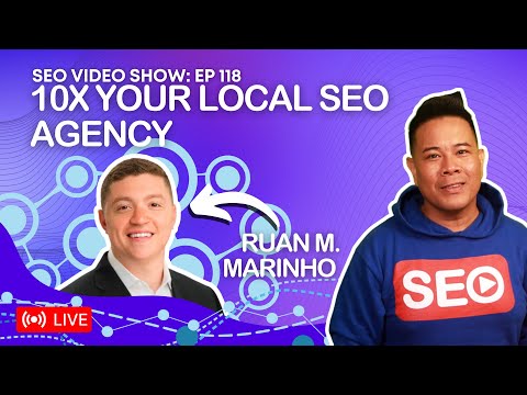 Ruan M. Marinho 📍 How to 10x your Local SEO Agency