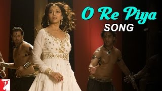 O Re Piya