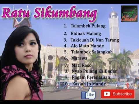 LAGU MINANG "RATU SIKUMBANG"