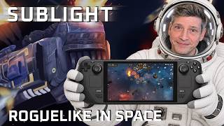 Is Sublight Worth Playing on the Steam Deck? Roguelike Space Action Awaits!