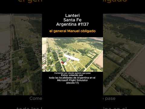 Lanteri, Santa Fe desde el Microsoft Flight Simulator #lanteri #santafe #msfs #argentina