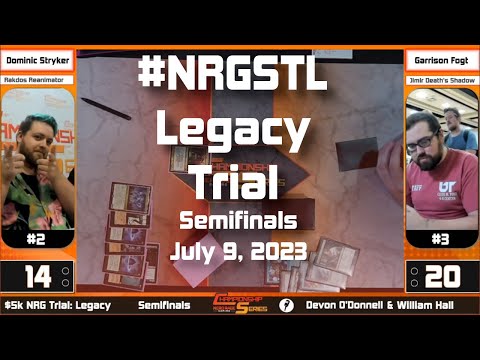 NRG Legacy Trial: Semifinals Dominic Stryker (Rakdos Reanimator) VS Garrison Fogt (Death's Shadow)