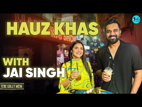 Hauz Khas Tour With Jai Singh: India’s Greatest Storyteller | Tere Gully Mein | Ep 85 | Curly Tales