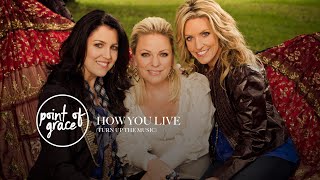 POINT OF GRACE: HOW YOU LIVE (TURN UP THE MUSIC) (Live on QVC)