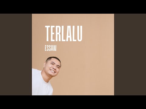 Terlalu (Remastered 2025)