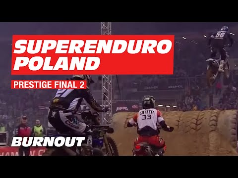 PRESTIGE FINAL 2 FULL RACE | SuperEnduro Poland 2019 | BURNOUT