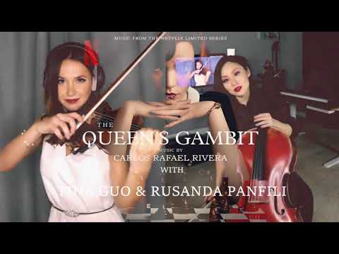 The Queen's Gambit - "Main Title" by Carlos Rafael Rivera with Tina Guo & Rusanda Panfili