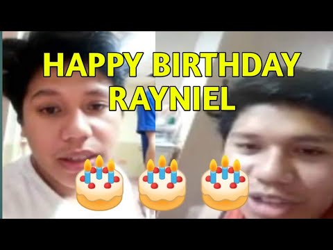 HAPPY BIRTHDAY RAYNIEL