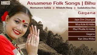 Greatest Assamese Folk Songs | Bihu | Gagana | Music of Assam