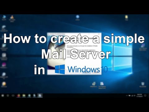 How to create a simple Mail Server [Windows 10]
