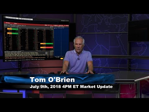 July 9th 4PM ET Market Update with Tom O'Brien on TFNN