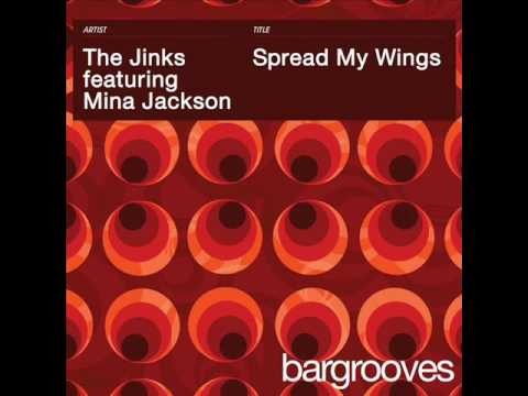 The Jinks feat. Mina Jackson - Spread My Wings (Jinkzilla Mix)