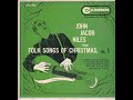 John Jacob Niles Sings Folk Songs of Christmas, Vol. 1, Camden Records CAE-205, 7-Inch, 45 RPM, EP