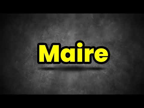 Máire Pronunciation | How To Say Máire | Máire Meaning