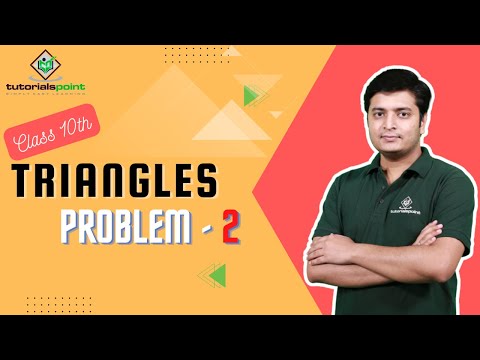 Class 10th Triangles Problem 2