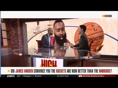 High Noon 01.04.2018 - Did James Harden Convnce You The Rockets Are Now Better Than The Warriors