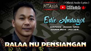 Download lagu Edie Andayol~Ralaa Nu Pensiangan||@masranitumas mp3