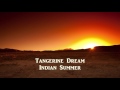 Tangerine Dream Indian Summer