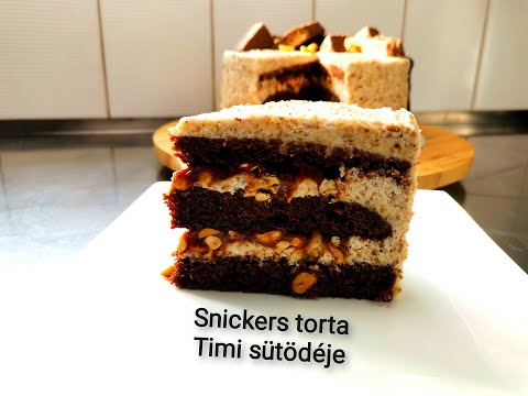 Snickers Torta - Timi Sütödéje
