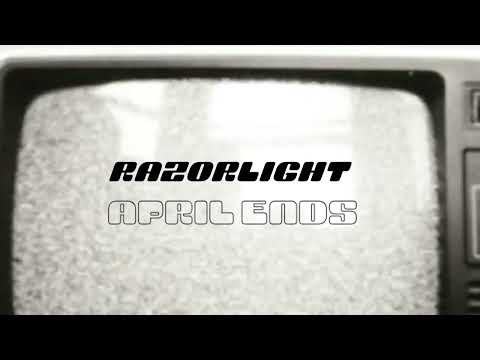 April Ends - Razorlight