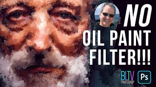 Photoshop: Realistic OIL PAINTING Effect using NO Oil Paint Filters!
