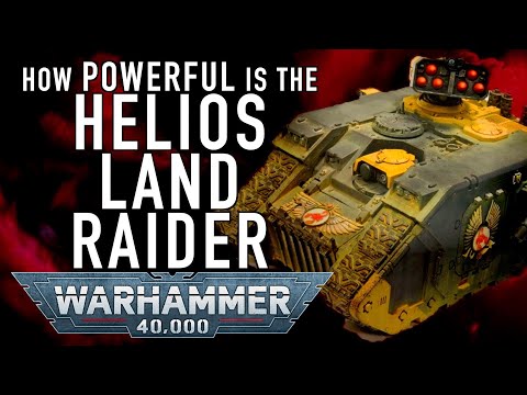 40 Facts and Lore on the Helios Pattern Land Raider in Warhammer 40K