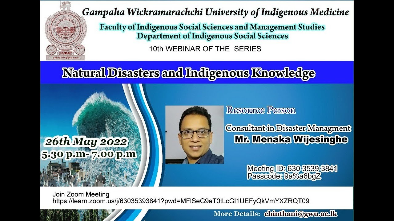 10th Webinar- Natural Disasters and Indigenous Knowledge