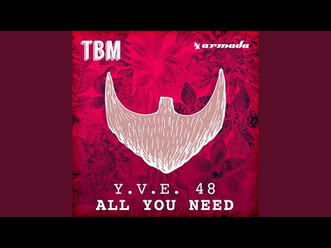 All You Need (Extended Night Mix)