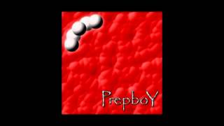 Prepboy - The New Messiah