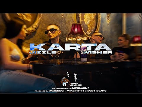 Jizzle ft. WISHER - KARTA [OFFICIAL MUSIC VIDEO]