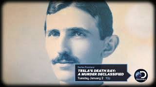 Discovery Series Investigates Whether Nikola Tesla was Murdered for Inventing the ‘Death Ray’