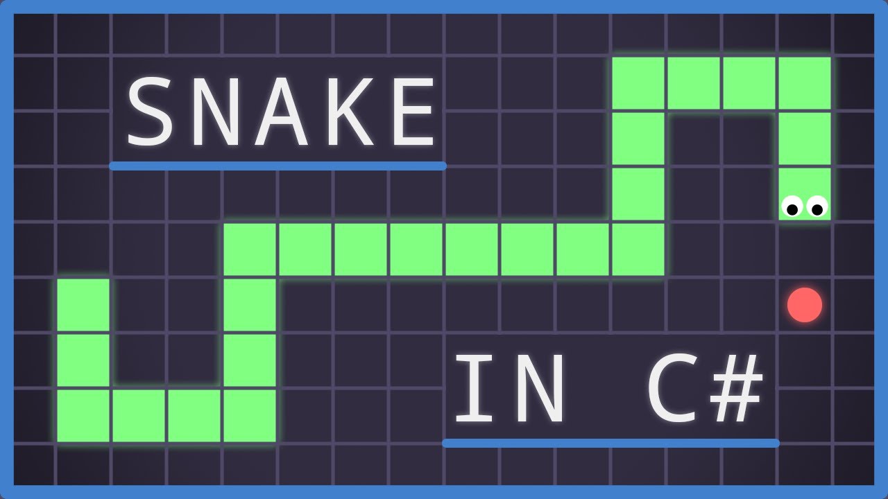 Programming a Snake Game in C# - Full Guide