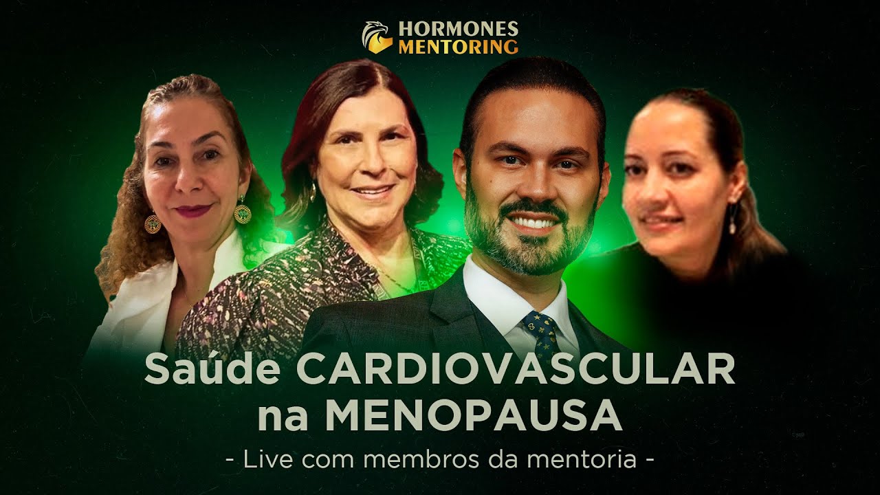 Saúde CARDIOVASCULAR na MENOPAUSA | Live Mentoria #015