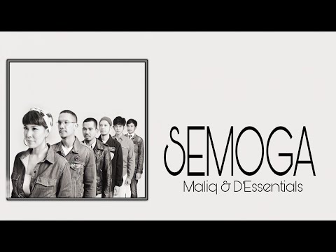 MALIQ & D'Essentials - SEMOGA - LIRIK