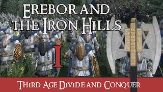 Third Age: Divide & Conquer - Dwarves of Erebor & Iron Hills #1 - A New Adventure Begins