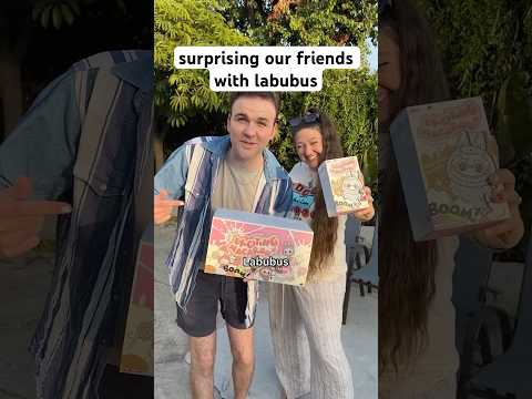 surprising our friends with labubus! who had the best reaction?✨ (w/ @HollyAuna)